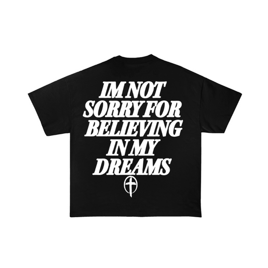 "IM NOT SORRY"TEE BLACK